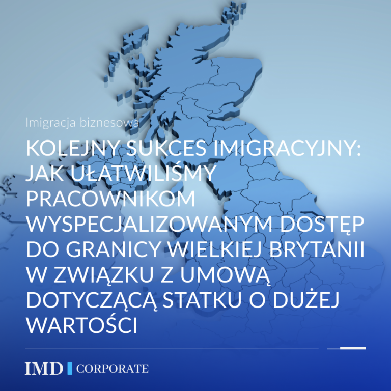 Kolejny sukces imigracyjny: jak ułatwiliśmy pracownikom wyspecjalizowanym dostęp do granicy Wielkiej Brytanii w związku z umową dotyczącą statku o dużej wartości