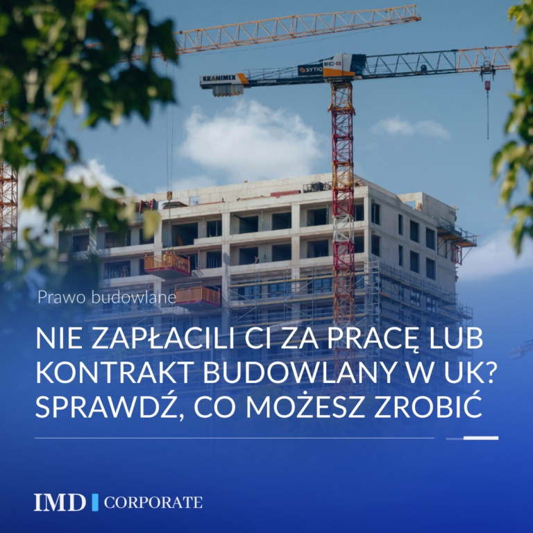 Nie zapłacili Ci za pracę lub kontrakt budowlany w UK? Sprawdź, co możesz zrobić 